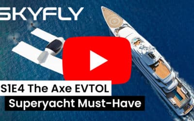 S1E4 – The Axe eVTOL Superyacht Must-Have